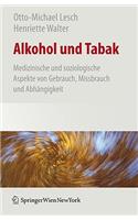 Alkohol- Und Tabaksucht