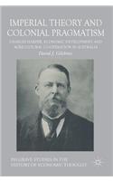 Imperial Theory and Colonial Pragmatism
