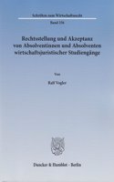 Rechtsstellung Und Akzeptanz Von Absolventinnen Und Absolventen Wirtschaftsjuristischer Studiengange