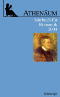 Athenäum Jahrbuch Für Romantik