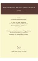 Fallstudien zum mathematischen Fähigkeitsfaktor Räumliches Vorstellungsvermögen bei sechs- bis achtjährigen Schülern