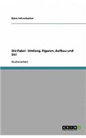 Die Fabel - Umfang, Figuren, Aufbau und Stil