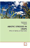 Abiotic Stresses in Crops