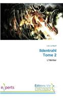 Ildentrahl Tome 2