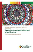 Sequência potencialmente significativa