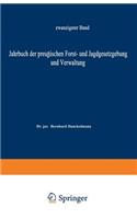 Jahrbuch Der Preußischen Forst- Und Jagdgesetzgebung Und Verwaltung