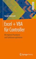 Excel + VBA Für Controller: Mit Eigenen Prozeduren Und Funktionen Optimieren