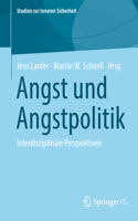 Angst Und Angstpolitik