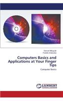 Computers Basics and Applications at Your Finger Tips