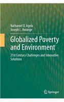 Globalized Poverty and Environment