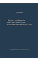 Planung Und Kontrolle Von Kosten Und Gewinn
