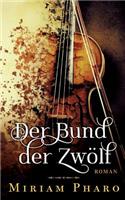 Der Bund der Zwölf