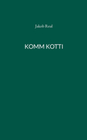 Komm Kotti
