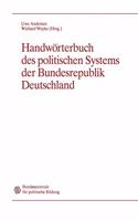 Handworterbuch des politischen Systems der Bundesrepublik Deutschland