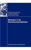 Methoden in Der Betriebswirtschaftlehre