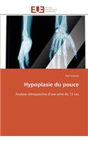 Hypoplasie du pouce
