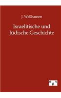 Israelitische und Jüdische Geschichte