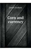 Corn and currency: (English)