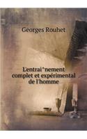 L'entraînement complet et expérimental de l'homme