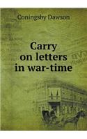 Carry on Letters in War-Time