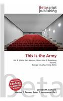 This Is the Army: (English)