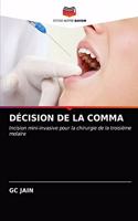 Décision de la Comma