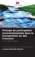 Principe de participation environnementale dans la transposition du São Francisco