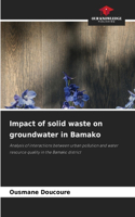 Impact of solid waste on groundwater in Bamako
