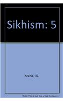 Sikhism: 5