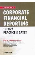 Corporate Financial Reporting - Theory Practice & Cases