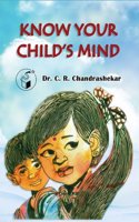 Know your Child's Mind