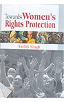 Towards Women’S Rights Protection