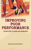Improving Poor Performance - Detection, Causes And Remedies