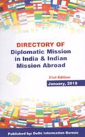 Directory of Diplomatic Mission in India & Indian Mission Abroad