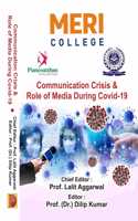 Communication Crisis and Role of Media During Covid-19