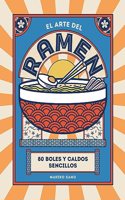 El Arte del Ramen