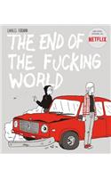 The End of the Fucking World (Novela Grafica)