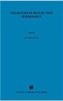 Velocities in Reflection Seismology