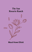 San Rosario Ranch