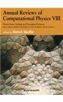 Annual Reviews of Computational Physics VIII