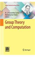 Group Theory and Computation