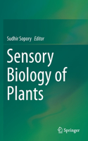 Sensory Biology of Plants