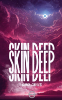 Skin deep