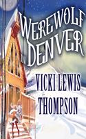 Werewolf in Denver
