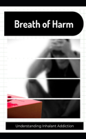 Breath of Harm