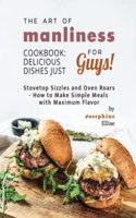 The Art of Manliness Cookbook