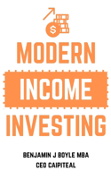 Modern Income Investing