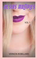 Désirs multiples vol 1