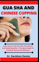 Gua Sha And Chinese Cupping