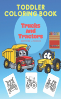 Toddler coloring book Trucks and Tractors